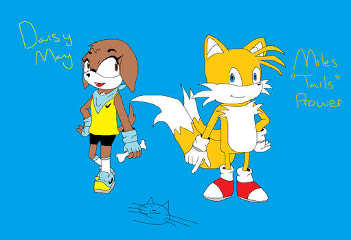 Daisy May and Miles Tails Prower