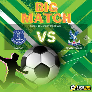 Everton VS Crystal Palace