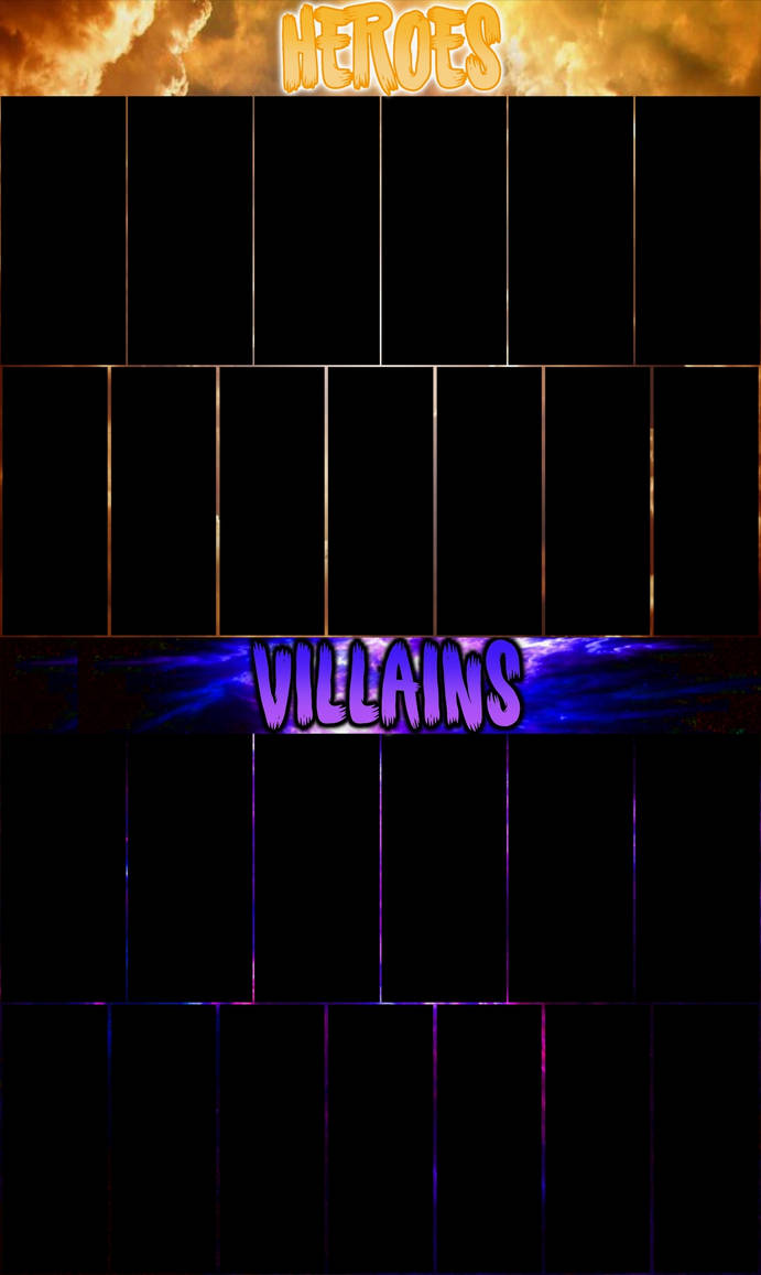 Heroes vs Villains Roster Template by Shukehamavak on DeviantArt
