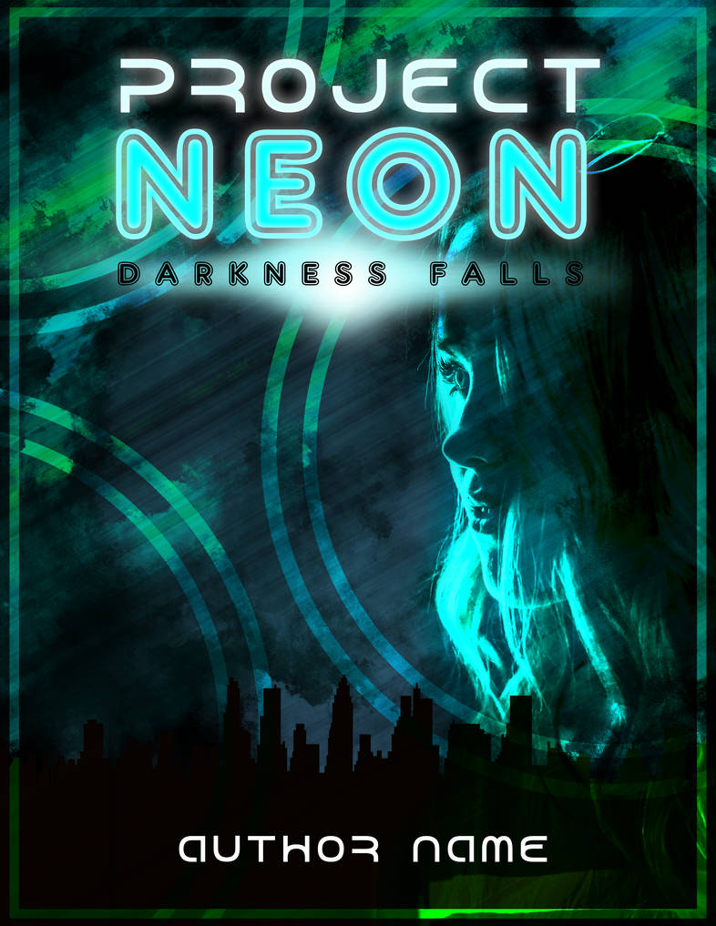 Project Neon - Book Cover Design by Karisa-L-Clark on DeviantArt