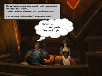 Worgen is fine too... lol