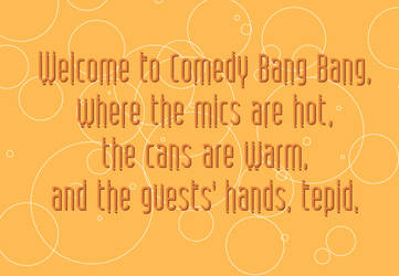 Comedy Bang Bang ep. 190 Catchphrase Submission