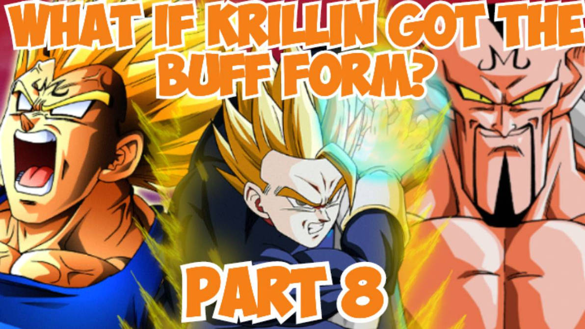 What if Krillin got the Buff Form? Part 8 by manatobasmith on DeviantArt