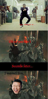 Sauron hates gangnam style