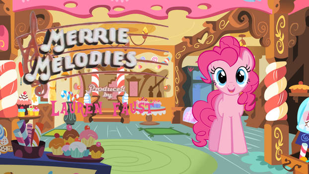 Pinkie Pie Merrie Melodies title card