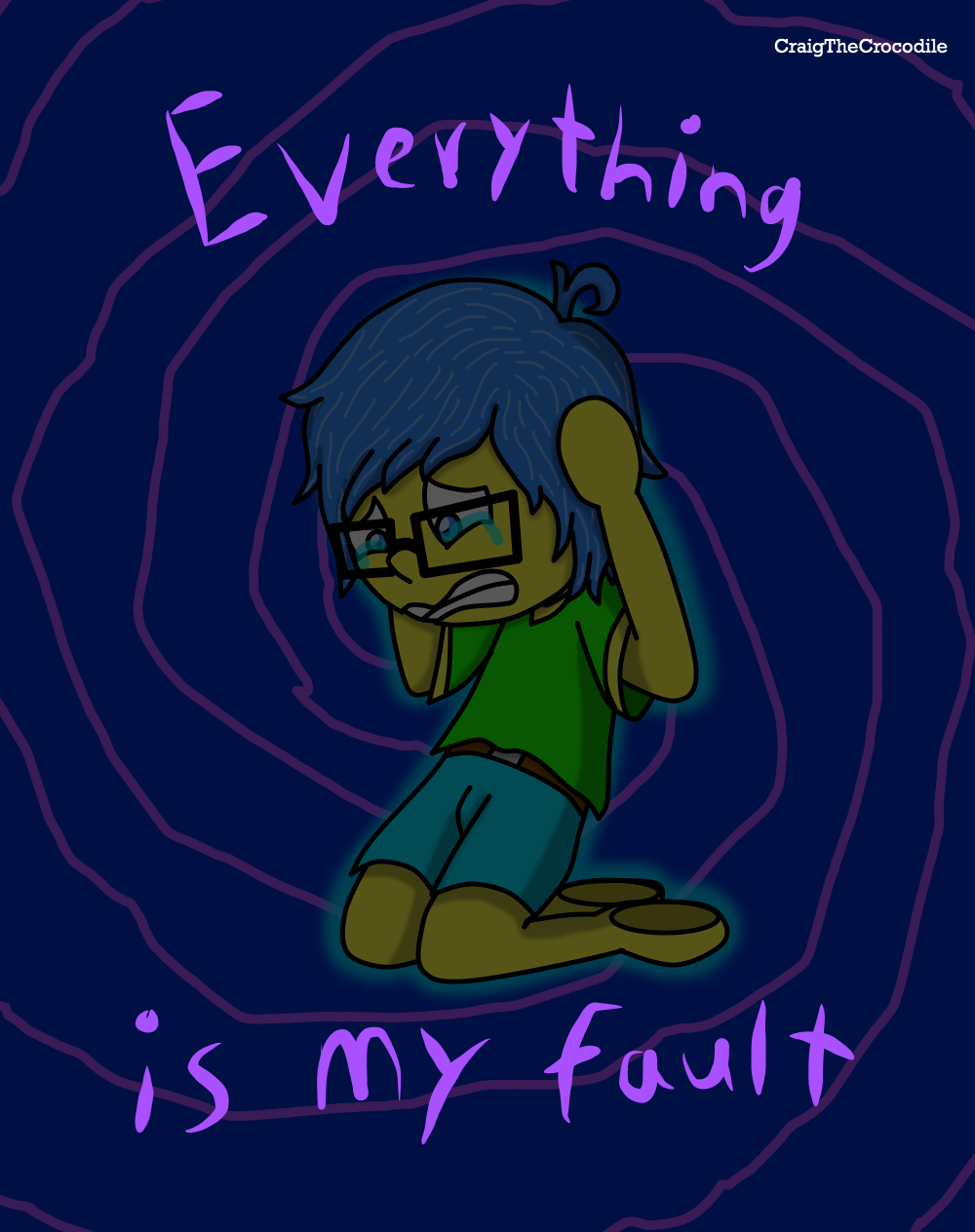 Everything Is My Fault