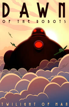 Dawn of the Robots