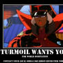 Turmoil Wants You