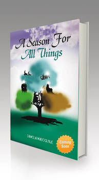 A Season For All Things
