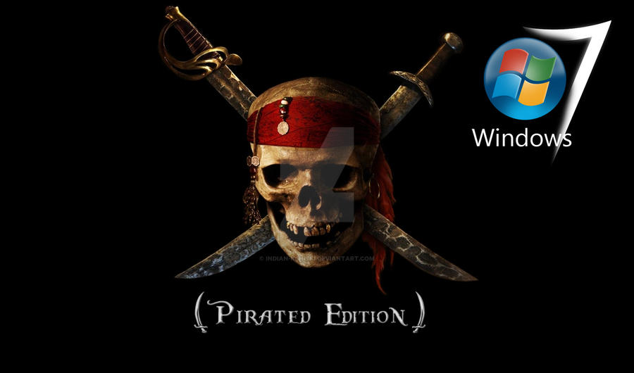 Windows 7 pirated edition by Indian-Kshitij on DeviantArt