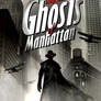 Ghosts of manhattan