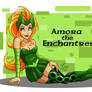 Amora the Enchantress