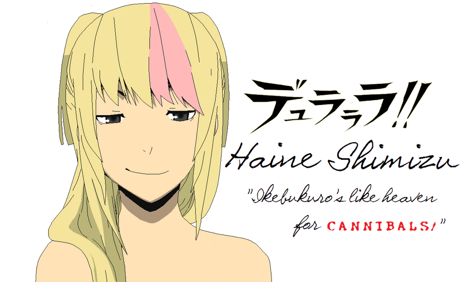 DURARARA OC: Haine Shimizu