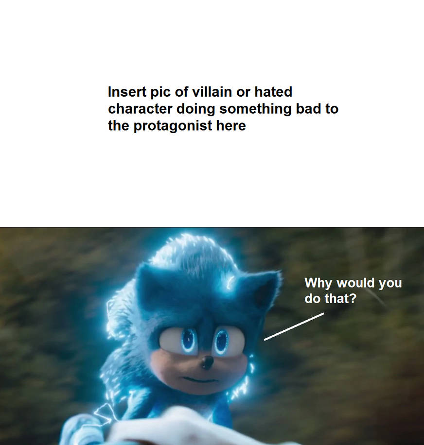 Sonic reacts to what - Meme by xXYazzyChanArtsXx on DeviantArt