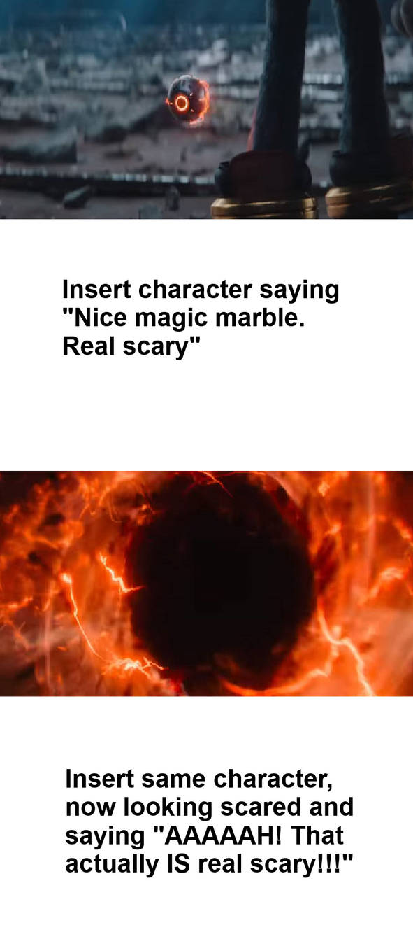 (Meme) Who reacts to the magic marble by xXYazzyChanArtsXx on DeviantArt