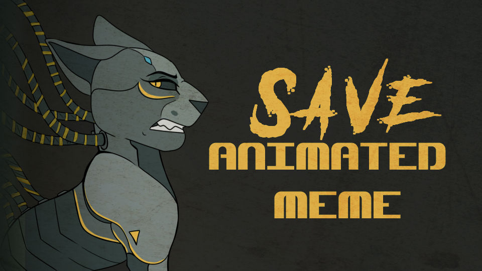 Saveme Animation // S.A.V.E. Animated Meme // by Clankerss on DeviantArt