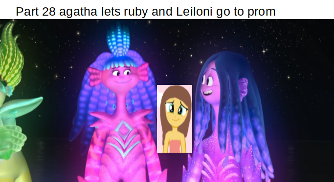 Leiloni and ruby gillman part 28 by princessloni08 on DeviantArt