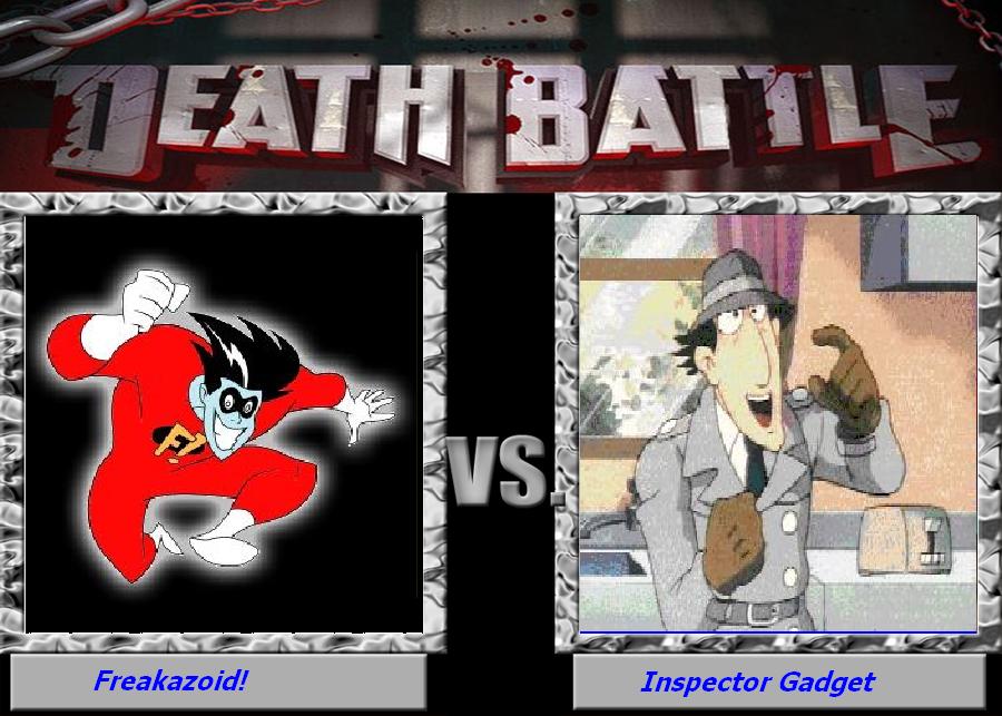 Death Battle - Freakazoid vs Inspector Gadget