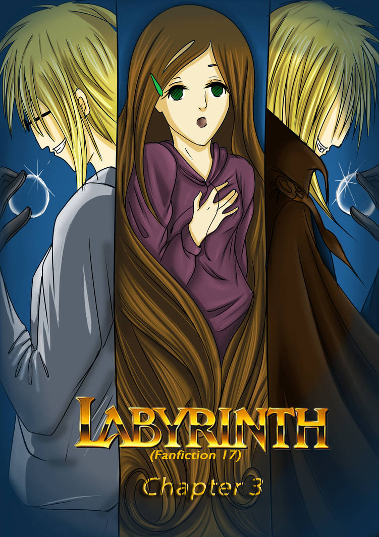 Labyrinth (fanfiction 17) Chapter 3 by MariadoPijama on DeviantArt