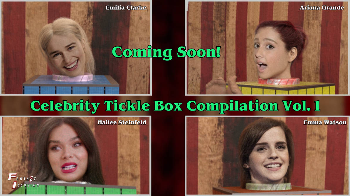 Tickle Box Celebrity TickleBox Compilation Vol.1 by FantazyIllusion on DeviantArt