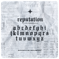 TAYLOR SWIFT 'REPUTATION' FONT