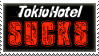 Tokio Hotel SUCKS Stamp