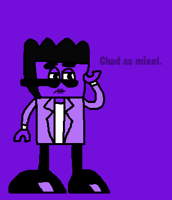 Mixels: Chad as mixel