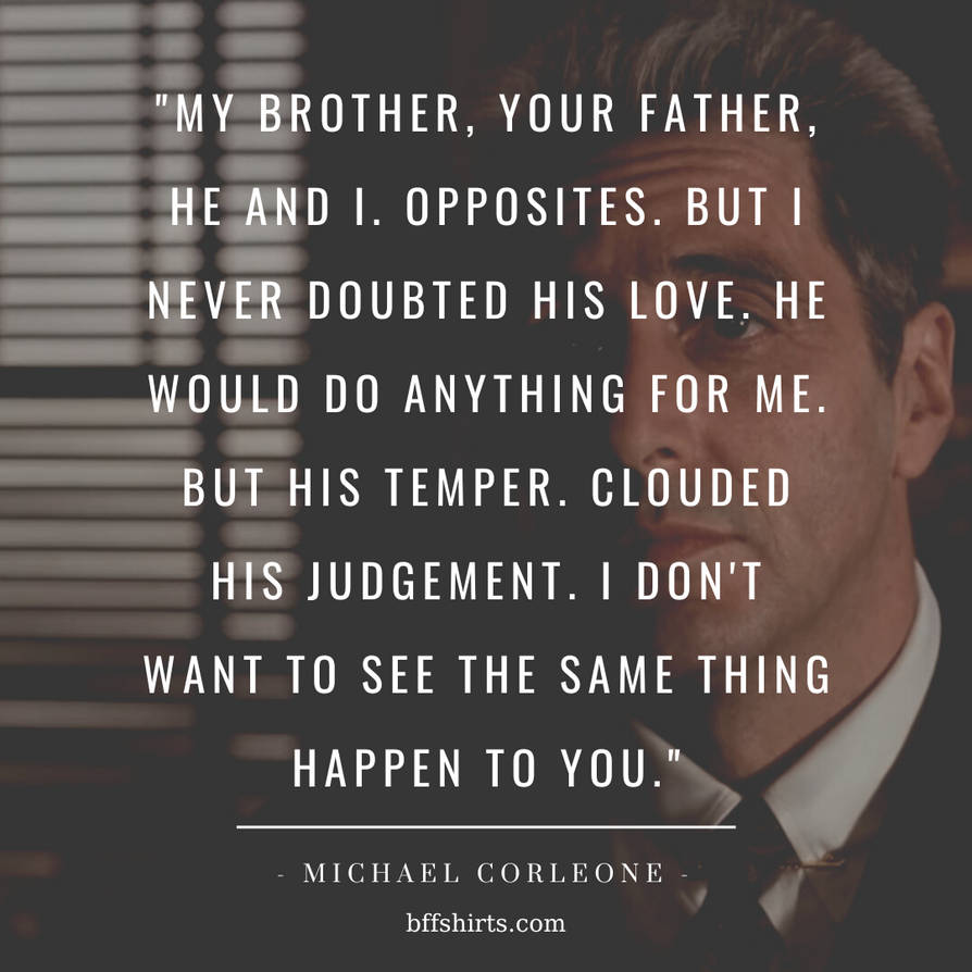 The Godfather 3 Quotes by bffshirts on DeviantArt