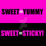 Sweet Or Sticky ?