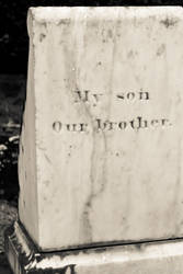 My son, our brother