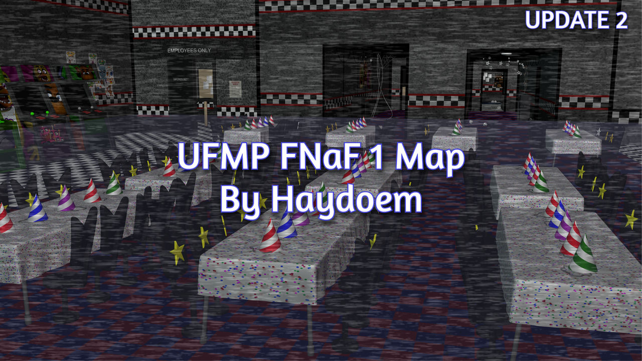UFMP FNaF 1 Map by Haydoem | Update 2 by Haydoem on DeviantArt