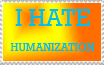 Anti-Humanization Stamp