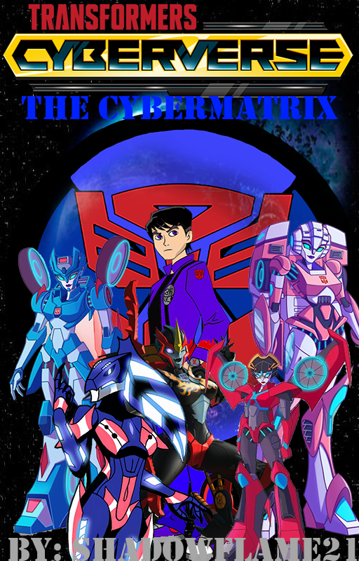 Transformers Cyberverse: The Cybermatrix by RedDragowolf on DeviantArt