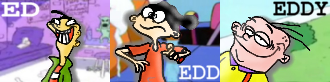 Ed Edd n Eddy