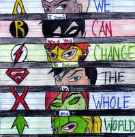 We Can Change The Whole World