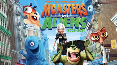 Happy 15th Anniversary to Monsters vs. Aliens