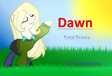 MLP: Dawn - Total drama - Ponification by AmandaLira