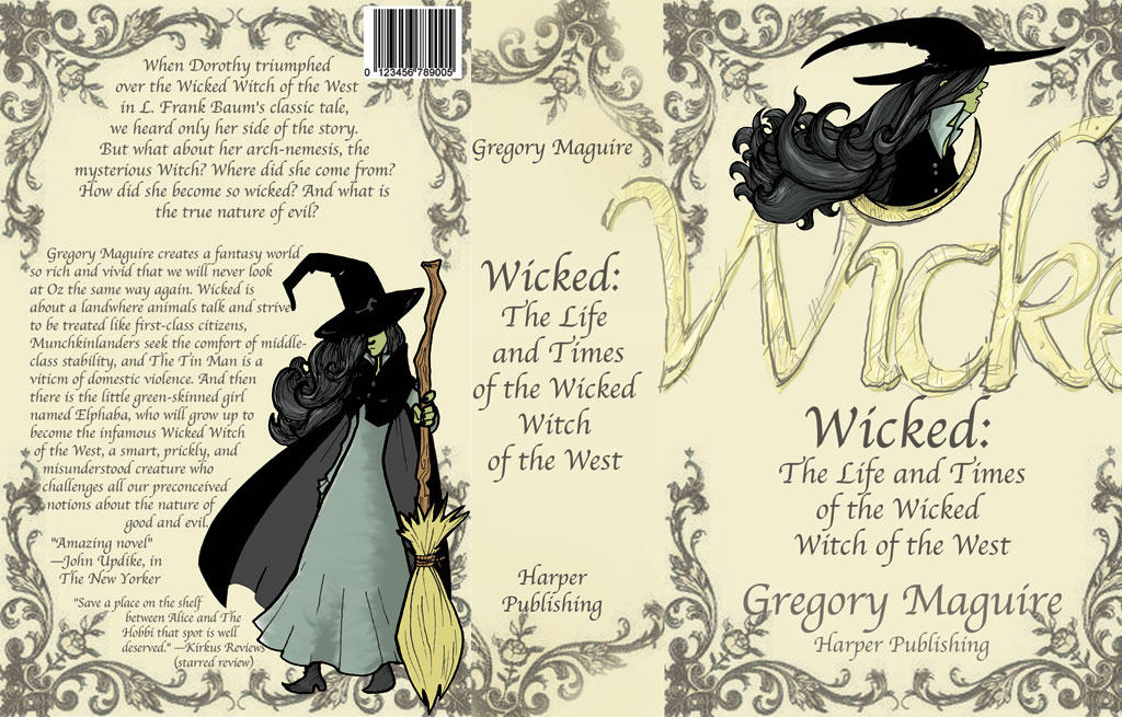Wicked Beginning Wicked Book Cover Redesign by Berlin-Poe on DeviantArt