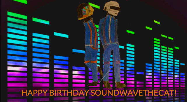 HAPPY BIRTHDAY SOUNDWAVETHECAT!