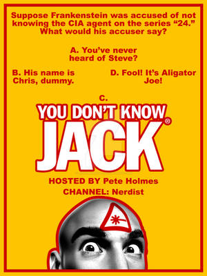 The Nerdist Presents: You Don't Know Jack