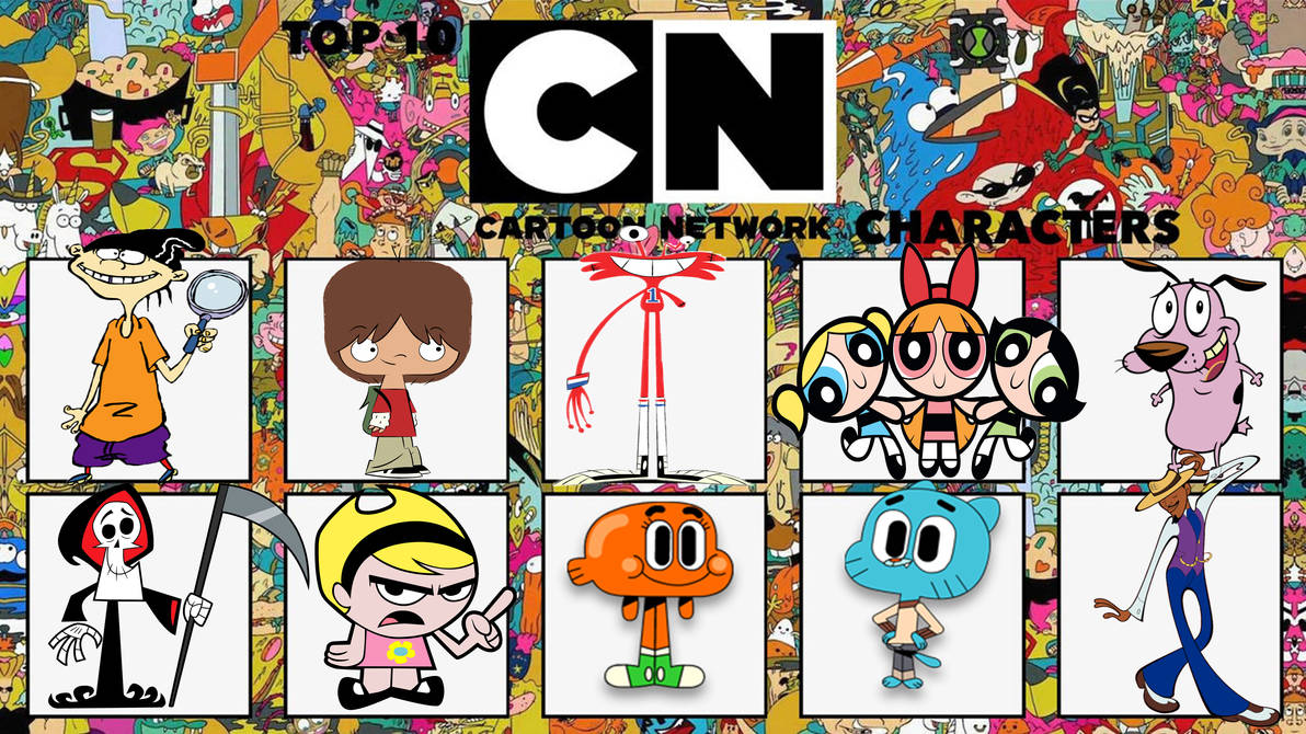 My Top 10 Favorite Cartoon Network Characters by aaronhardy523 on ...