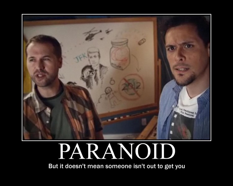 Motivational Poster: Paranoid