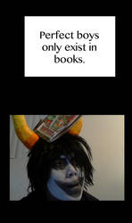 Homestuck: Perfect boys only exist in books.