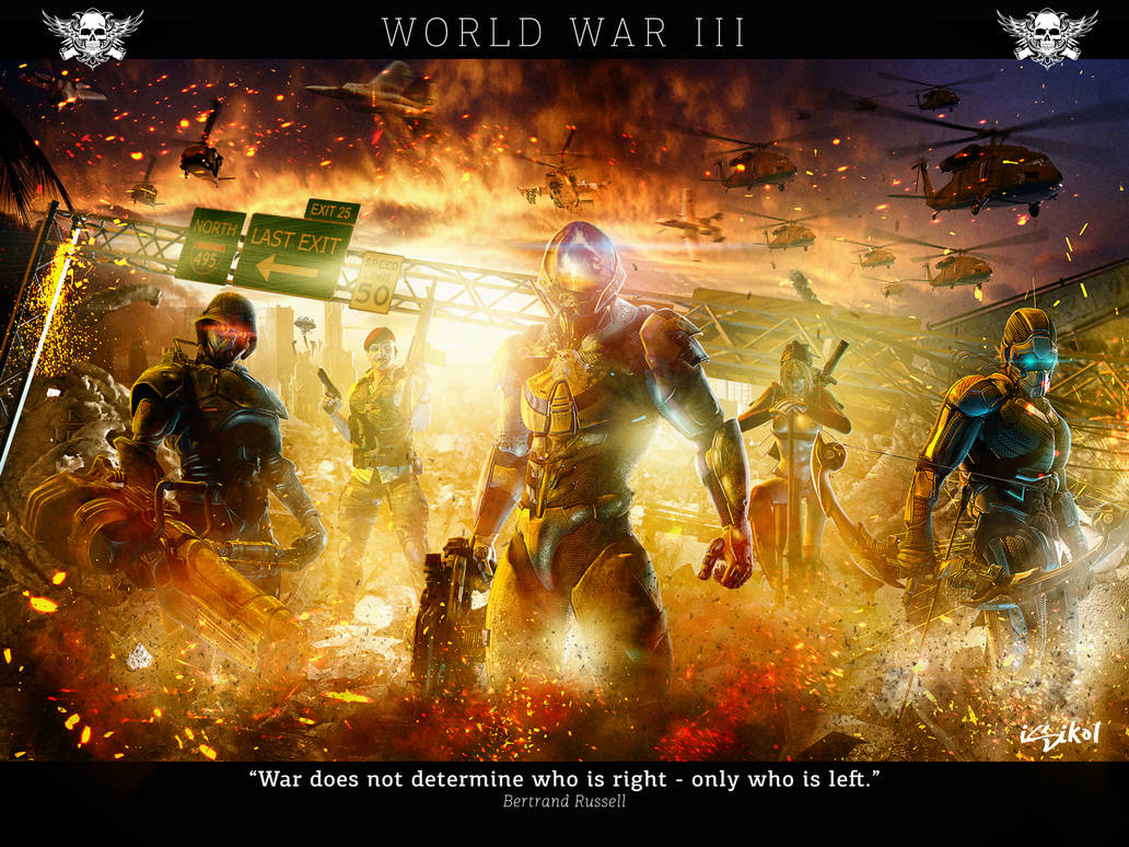 WORLD WAR III by ISIKOL