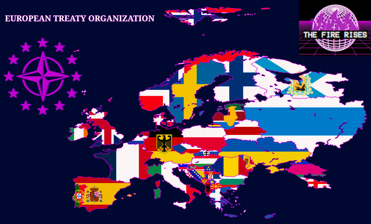 The Fire Rises. European Treaty Organization by Cartographymen on ...
