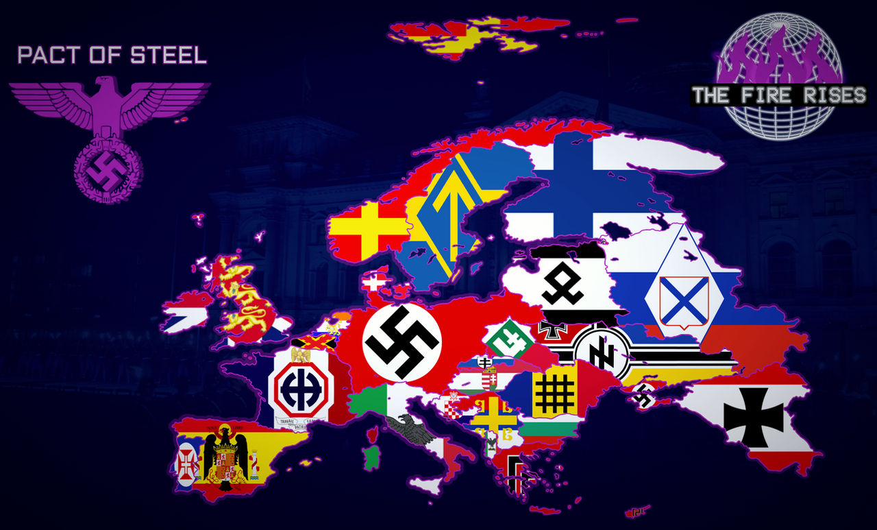 Fire Rises Nation The Fire Rises. Pact of Steel (Nazi Germany) by Cartographymen on ...