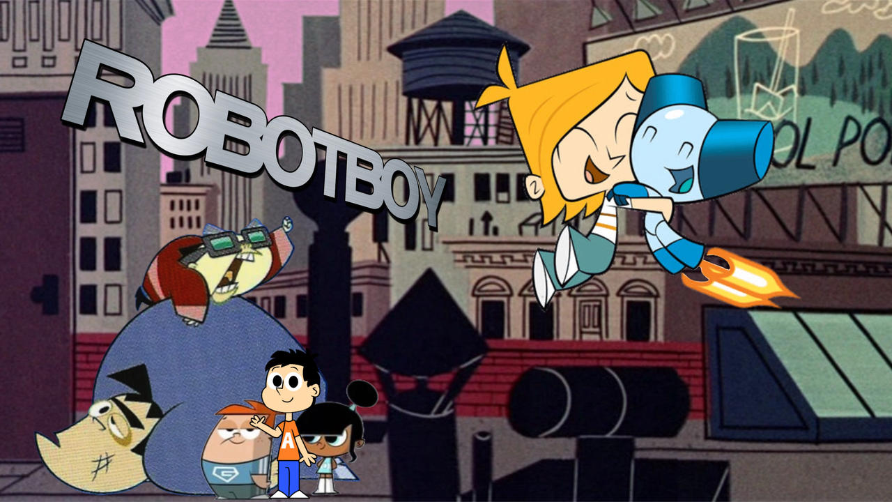 Ronotboy Robotboy (TV Series) - Poster by Andreisworldrocks02 on DeviantArt