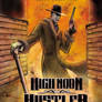 High Noon Hustler