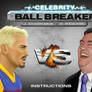 celebrity ball breaker