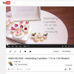 Youtube Video - 1:12 vs 1:24 Cupcake Assembly